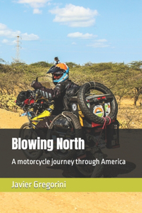 Blowing North