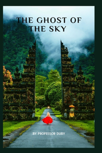 THE GHOST OF THE SKY annotated