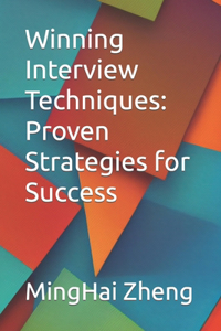 Winning Interview Techniques