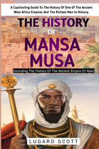 History Of Mansa Musa