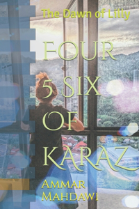 Four 5 Six Of KARAZ