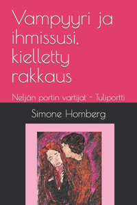 Vampyyri ja ihmissusi, kielletty rakkaus