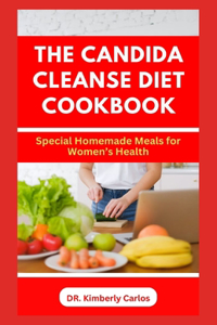 Candida Cleanse Diet Cookbook