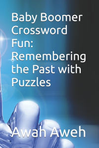 Baby Boomer Crossword Fun