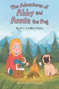 Adventures of Abby and Annie the Pug