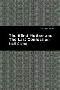 Blind Mother and the Last Confession