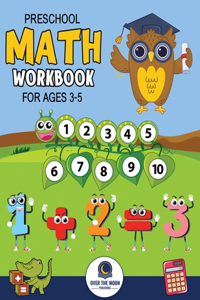 Preschool Math Workbook for Kids Ages 3-5