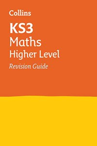 Collins New Key Stage 3 Revision -- Maths (Advanced): Revision Guide