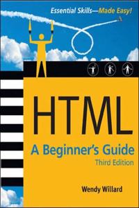 HTML: A Beginner's Guide, Third Edition