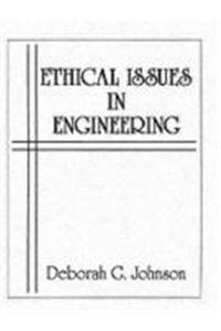 Ethical Issues in Engineering