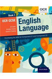 OCR GCSE English Language: Book 1