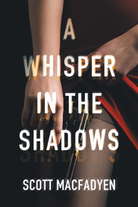 Whisper in the Shadows