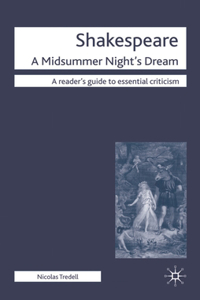 Shakespeare: A Midsummer Night's Dream