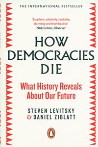 How Democracies Die