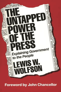 Untapped Power of the Press