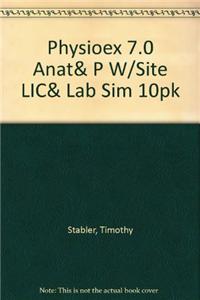 Physioex 7.0 Anat& P W/Site LIC& Lab Sim 10pk