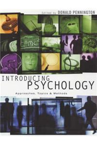 Introducing Psychology: Approaches, Topics and Methods