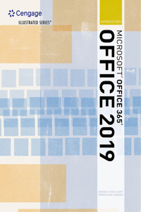 Bundle: Illustrated Microsoft Office 365 & Office 2019 Introductory, Loose-Leaf Version + Sam 365 & 2019 Assessments, Training, and Projects Printed Access Card with Access to eBook for 1 Term