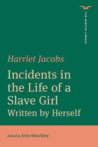 Incidents in the Life of a Slave Girl