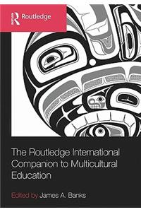 Routledge International Companion to Multicultural Education