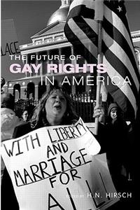 Future of Gay Rights in America