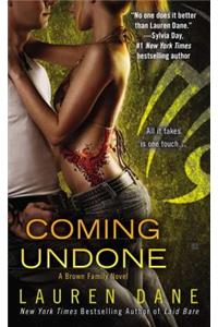 Coming Undone