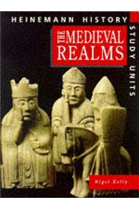 Heinemann History Study Units: Student Book.  Medieval Realms