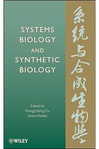 Systems Biology and Synthetic Biology