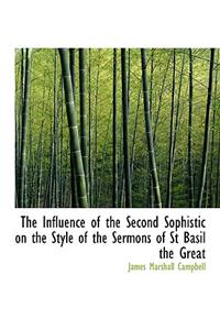 The Influence of the Second Sophistic on the Style of the Sermons of St Basil the Great