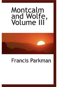 Montcalm and Wolfe, Volume III