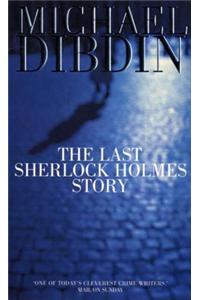 Last Sherlock Holmes Story