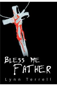 Bless Me Father