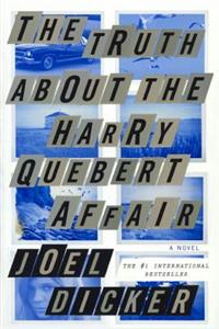 The Truth About the Harry Quebert Affair