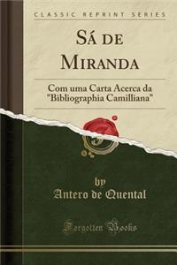 SÃ¡ de Miranda: Com Uma Carta Ã�cerca Da 