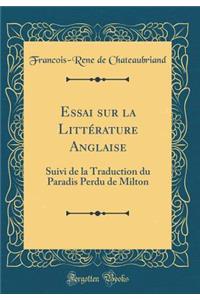 Essai Sur La Littérature Anglaise