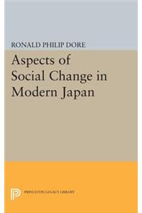 Aspects of Social Change in Modern Japan