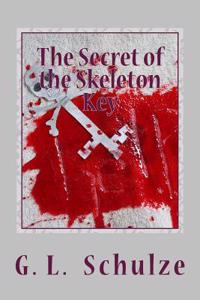 Secret of the Skeleton Key