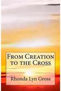 From Creation to the Cross