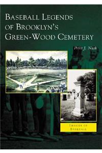 Baseball Legends of Brooklyn's Green-Wood Cemetery