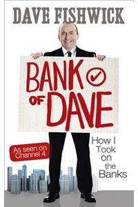 Bank of Dave