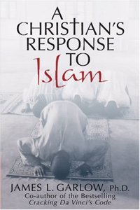A Christian's Response to Islam