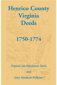 Henrico County, Virginia Deeds, 1750-1774
