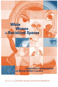 White Women in Racialized Spaces