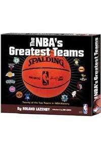The NBA's Greatest Teams