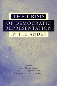 Crisis of Democratic Representation in the Andes