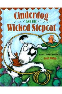 Cinderdog and the Wicked Stepcat