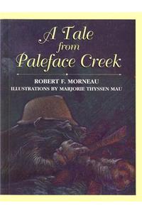 Tale from Paleface Creek