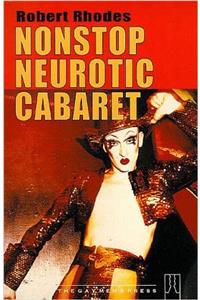 Non-stop Neurotic Cabaret