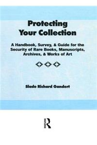 Protecting Your Collection