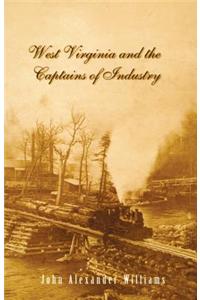 West Virginia and the Captains of Industry